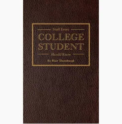 Stuff Every College Student Should Know