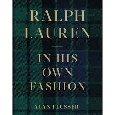 Ralph Lauren / In His Own Fashion